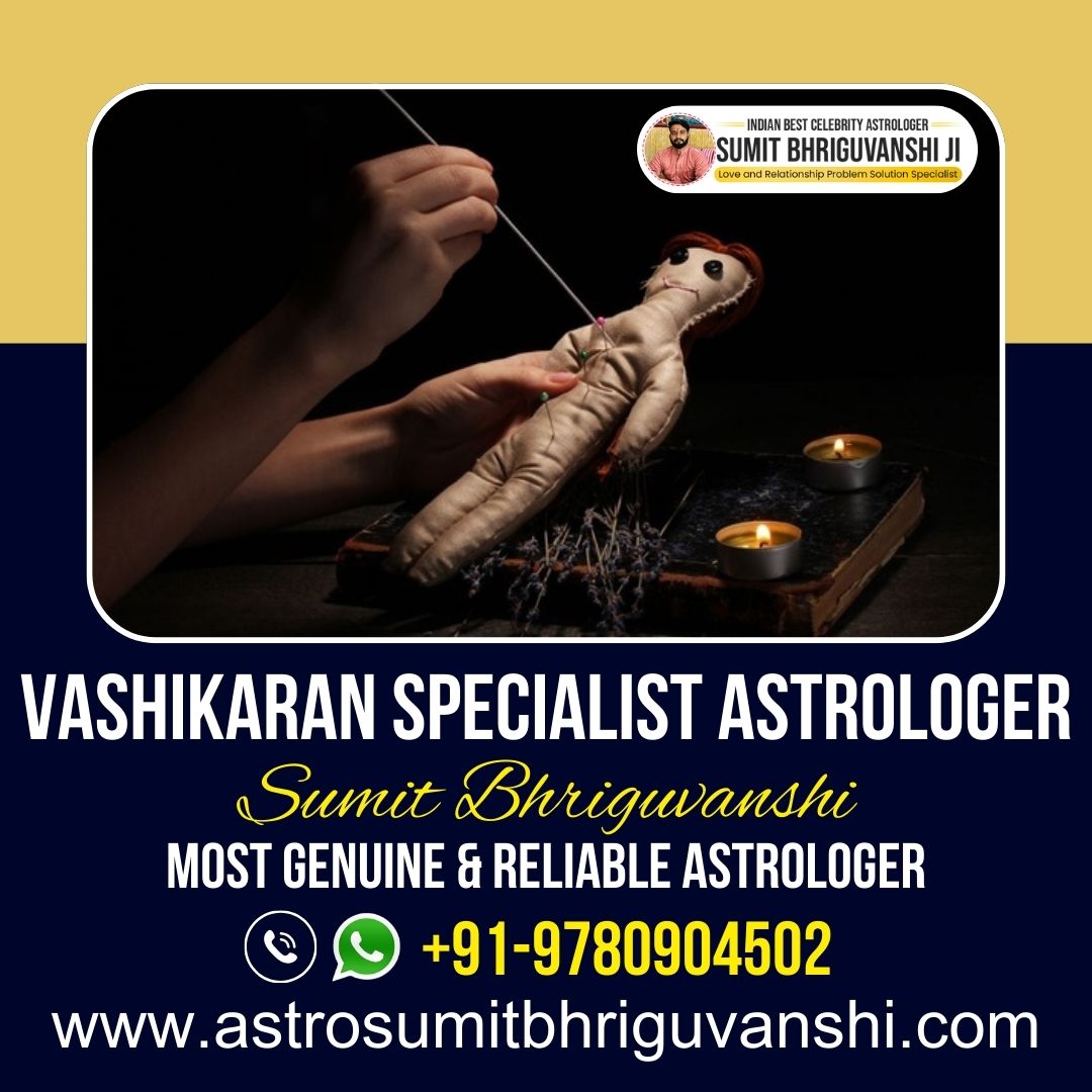 Vashikaran Specialist Astrologer in Delhi